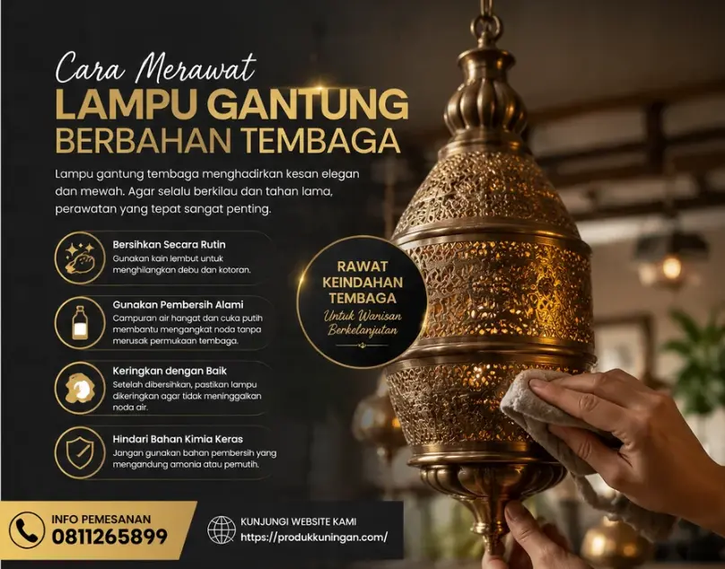 Cara Merawat Lampu Gantung Berbahan Tembaga