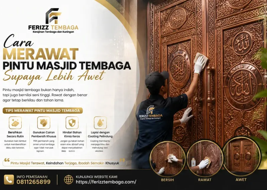 Cara Merawat Pintu Masjid Tembaga Supaya Lebih Awet