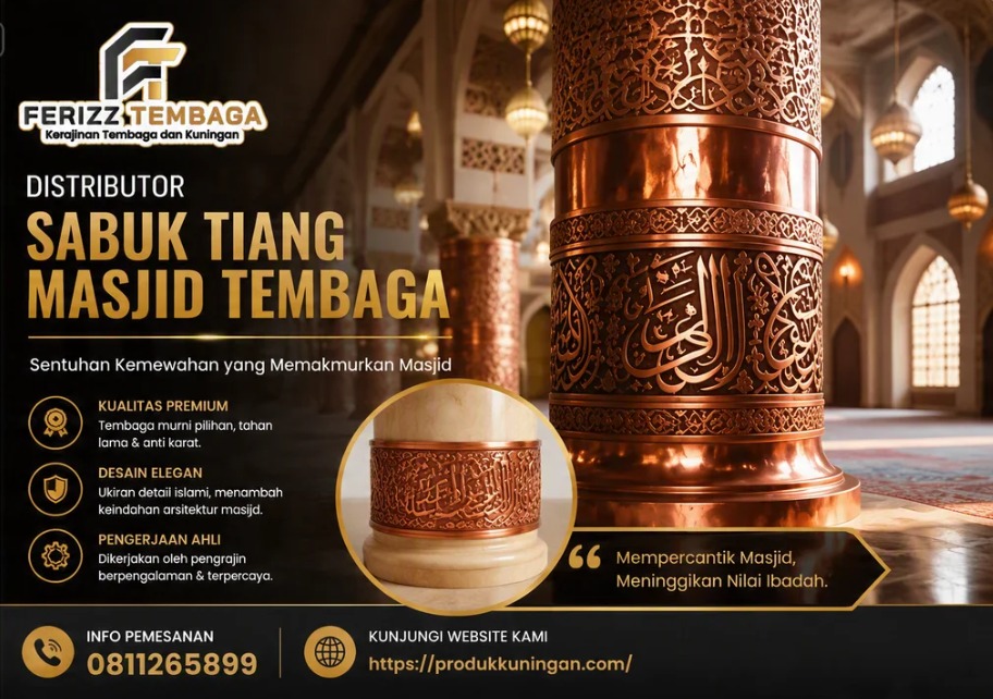 Distributor Sabuk Tiang Masjid Tembaga